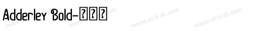 Adderley Bold字体转换